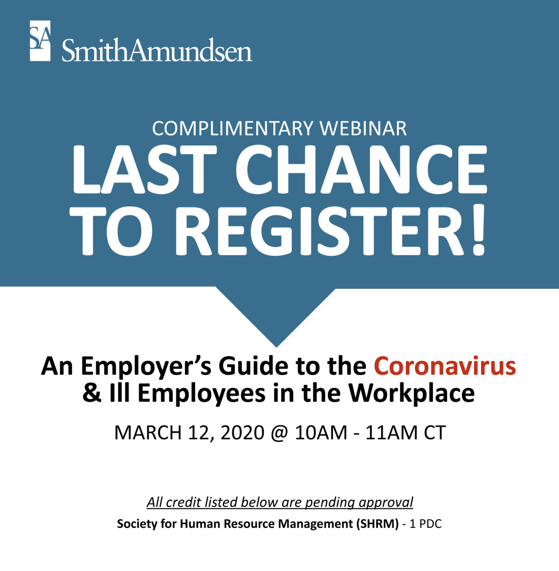 Last Chance to Register! An Employer's Guide to the Coronavirus & Ill Employees in the Workplace